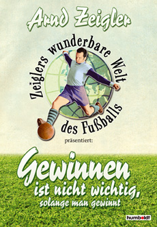 Gewinnen ist nicht wichtig, solange man gewinnt